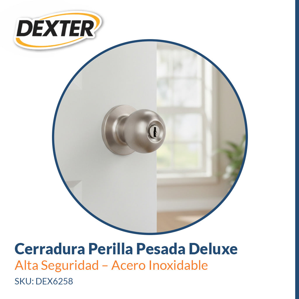 Cerradura Perilla Pesada Deluxe - Llave-Botón Alta Seguridad – Acero Inoxidable – Dexter 6258